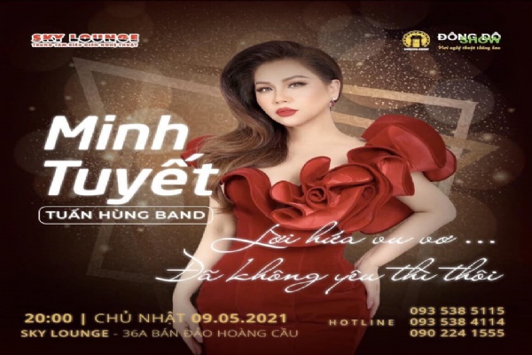 MINH TUYẾT|LỜI HỨA VU VƠ… ĐÃ KHÔNG YÊU THÌ THÔI TẠI SKY LOUNGE 09.5.2021